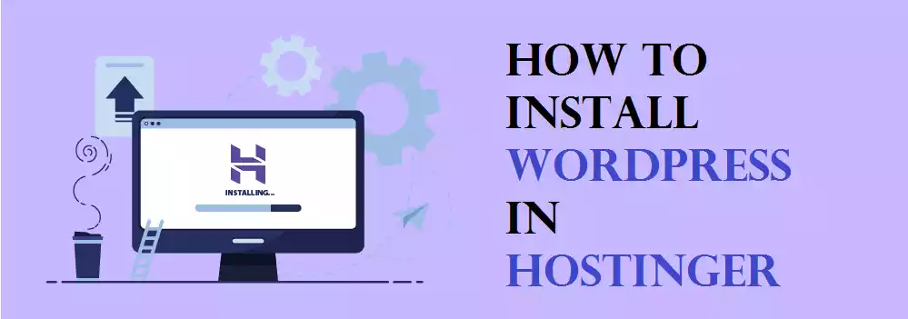 Install WordPress in Hostinger